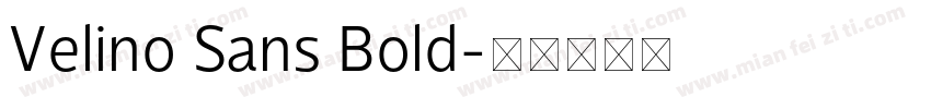 Velino Sans Bold字体转换